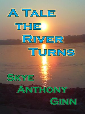 cover image of A Tale the River Turns